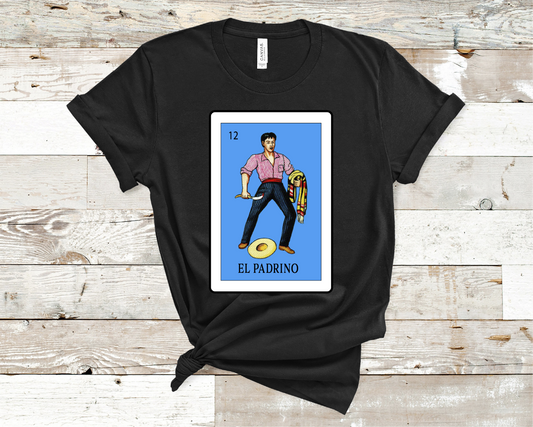 Loteria El Padrino, T-shirt, El Padrino shirt, godfather shirt (HTV)