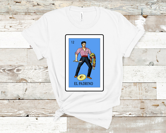 Loteria El Padrino, T-shirt, El Padrino shirt, godfather shirt (HTV)