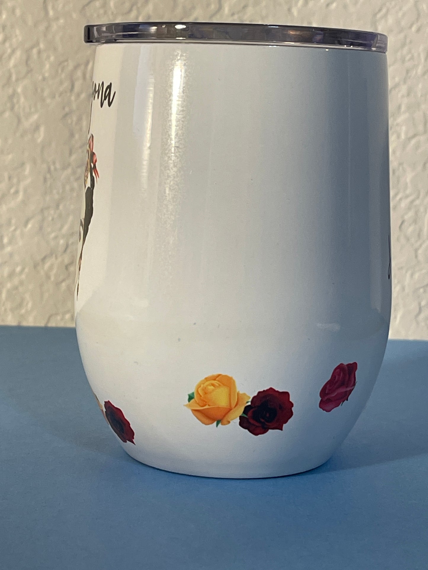 Frida Kahlo wine tumbler, Chingona porque Pendejas hay Muchas, 12 0z wine umbler