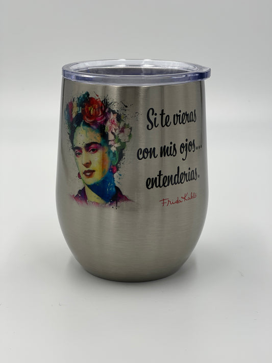 Frida Kahlo wine tumbler, wine tumbler, Frida Kahlo, wine glass, wine, tum