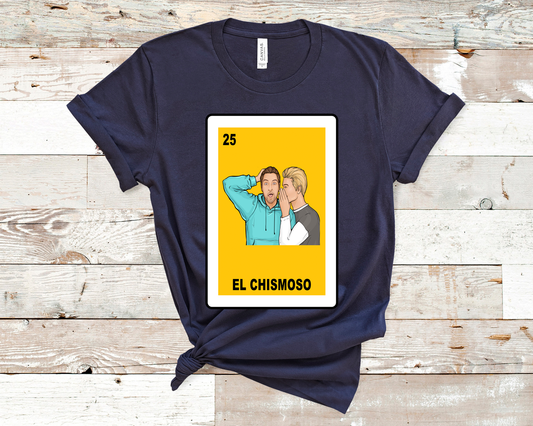 El Chismoso loteria T-Shirt, The Gossip man loteria shirt