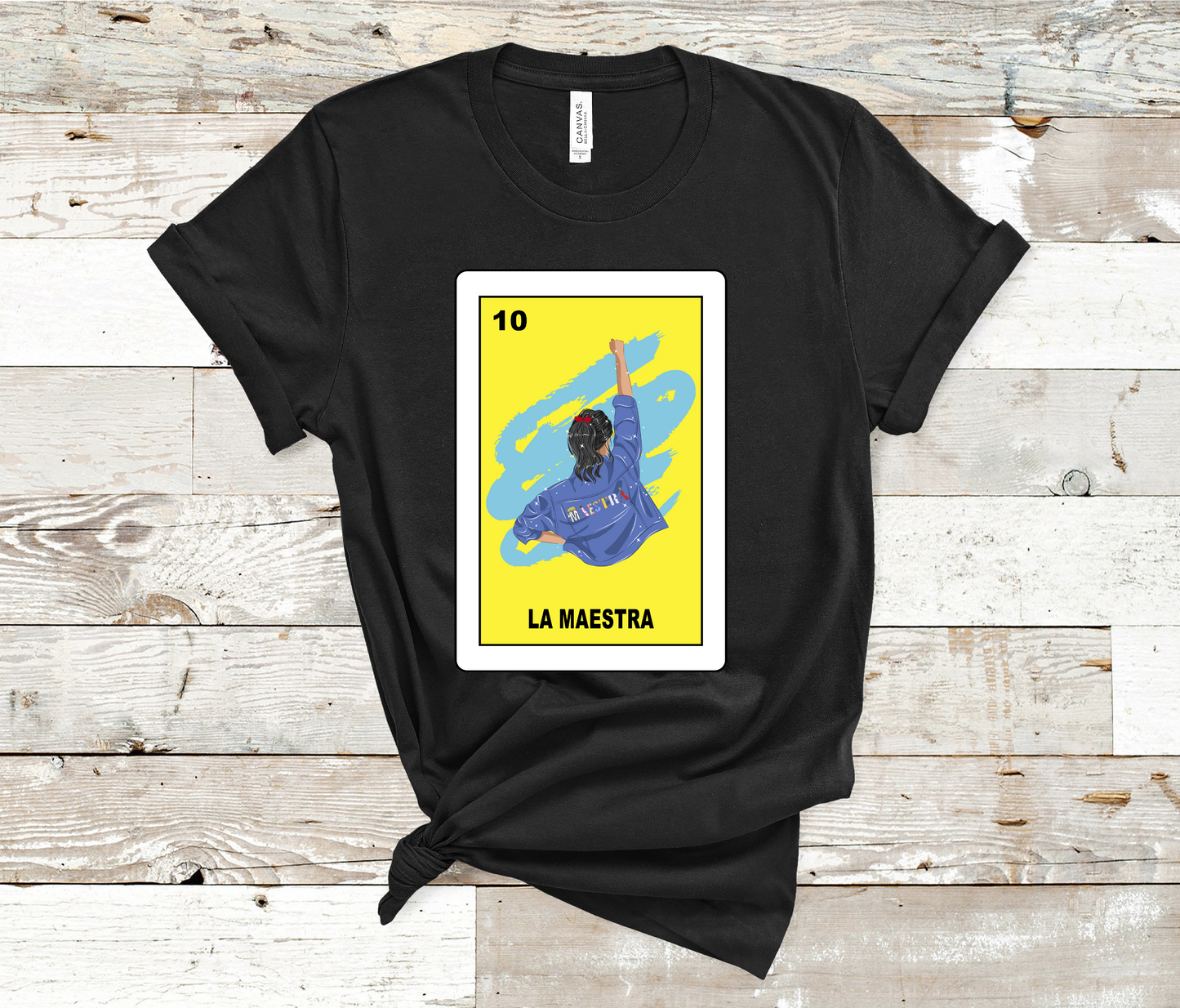 Loteria La Maestra T-shirt, The teacher, poderosa -HTV