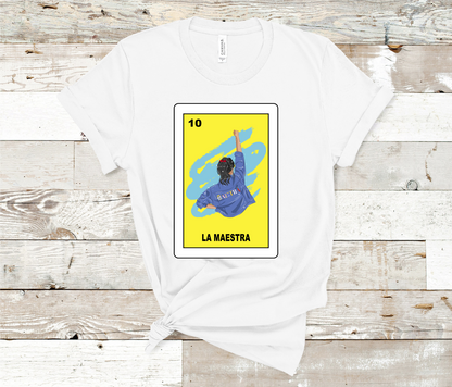 Loteria La Maestra T-shirt, The teacher, poderosa -HTV