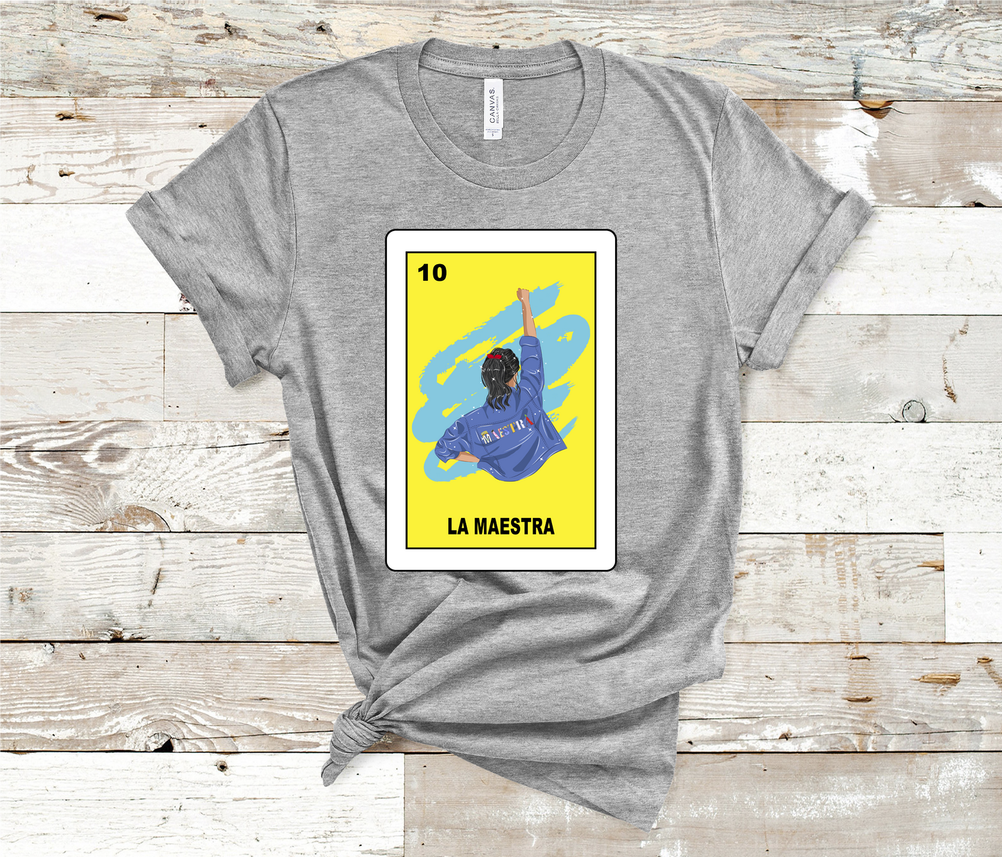 Loteria La Maestra T-shirt, The teacher, poderosa -HTV