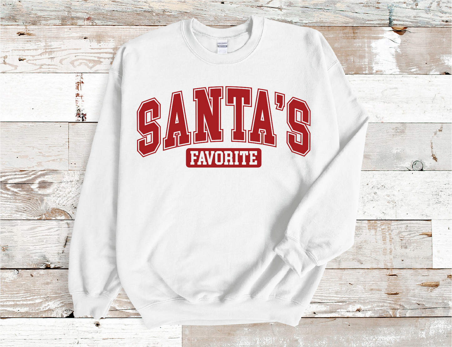 Santas Favorite Christmas Sweatshirt (HTV)